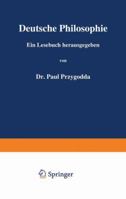 Deutsche Philosophie: Zweiter Band 3642938701 Book Cover