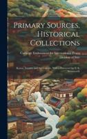 Primary Sources, Historical Collections: Korea: Treaties and Agreements, With a Foreword by T. S. Wentworth 1020176113 Book Cover