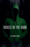 Voices in the Dark B0FS9Y4RTV Book Cover