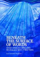 Beneath the Surface of Words 057832671X Book Cover