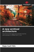 A new archival architecture 6207947371 Book Cover