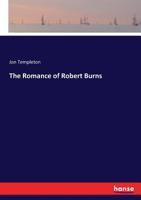 The Romance of Robert Burns 3337342191 Book Cover