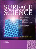 Surface Science: Foundations of Catalysis and Nanoscience 0471492450 Book Cover