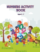 Numbers Activity Book: Introducing young learners to the enchanting world of numbers (Ages 3-7) B0CKXM87J9 Book Cover