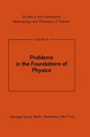 Problems in the Foundations of Physics 3642806260 Book Cover