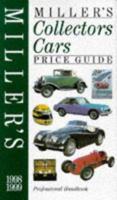 Miller's Collectors' Cars Price Guide 1998-99 1840000082 Book Cover