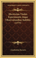 Electricitas Vindex Experimentis Atque Observationibus Stabilita (1775) 1120614910 Book Cover