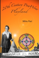 20th Century PowWow Playland 1105786102 Book Cover