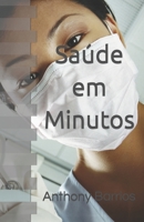 Saúde em Minutos B0BGKJ1SDW Book Cover