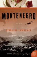 Montenegro: A Novel (P.S.) 0060828420 Book Cover