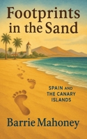 Footprints in the Sand 0995602719 Book Cover