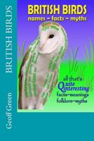 British birds - names facts myths 0993334024 Book Cover