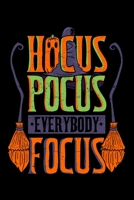 Hocus Pocus Everybody Focus: Halloween Notebook to Write in, 6x9, Lined, 120 Pages Journal 1694811816 Book Cover