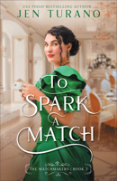 To Spark a Match 0764240218 Book Cover
