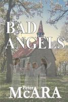 Bad Angels 1480026239 Book Cover