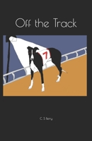 Off the Track B08M21XKCN Book Cover