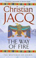 The Way of Fire (Mysteries of Osiris: No. 3) 0743492234 Book Cover