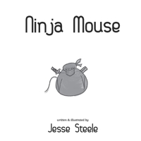 Ninja Mouse B08R8Y3S33 Book Cover