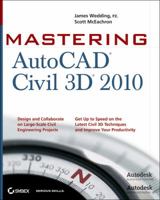 Mastering AutoCAD Civil 3D 2010 0470473533 Book Cover