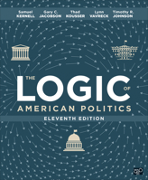 The Logic of American Politics 1483319849 Book Cover