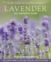 Lavender: The Grower's Guide 0881924784 Book Cover