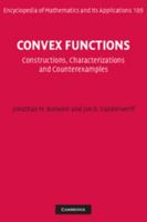 Convex Functions: Constructions, Characterizations and Counterexamples 0521850053 Book Cover