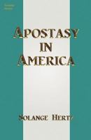 Apostasy in America 1883511119 Book Cover