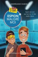 Opération Parents très spéciaux 2898201901 Book Cover