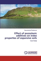Effect of pozzolanic additives on index properties of expansive soils 6202517328 Book Cover