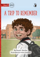 A Trip to Remember - Our Yarning 1923554662 Book Cover