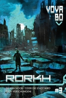 Rorkh (Buch 3): Eine LitRPG-Serie (German Edition) 8077020259 Book Cover