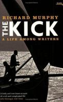 The Kick: A Memoir 1782052348 Book Cover
