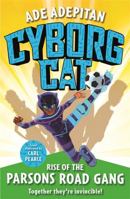 Ade's Amazing Ade-ventures: Battle of the Cyborg Cat 178741325X Book Cover