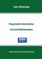 Organisch-Chemische Arzneimittelanalyse 3798503338 Book Cover