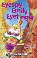 Eyespy Emily Eyefinger 0732286379 Book Cover