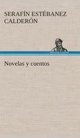 Novelas Y Cuentos 1535457791 Book Cover
