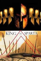 Leonidas: King of Sparta 1530725984 Book Cover