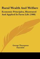 Rural Wealth and Welfare 1164937197 Book Cover