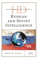 Historical Dictionary of Russian and Soviet Intelligence 1442253177 Book Cover