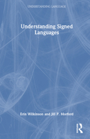 Understanding Signed Languages 1032164212 Book Cover