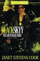 Black Skyy (The Lady in Black) 1593091133 Book Cover