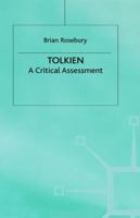 Tolkien: A Critical Assessment 033353896X Book Cover