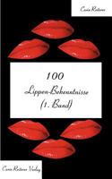 100 Lippen-Bekenntnisse (1.Band) 3980775542 Book Cover