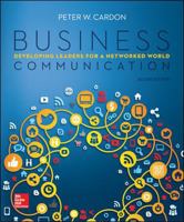 Business Communication: Developing Leaders for a Networked World 1259694518 Book Cover