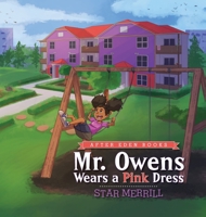 Mr. Owens Wears a Pink Dress B0CJ3YNJ8H Book Cover