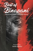 Best of Binapani: Selected Short Stories of Binapani Mohanty in English Translation 1645605892 Book Cover