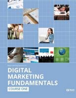 Digital Marketing Fundamentals (Student Edition) 1523939575 Book Cover