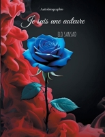 Je suis une auteure (French Edition) 2322515914 Book Cover