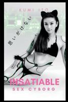 Insatiable Sex Cyborg 1717956645 Book Cover