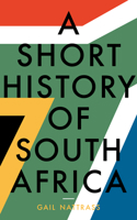 A Short History of South Africa 1785902938 Book Cover